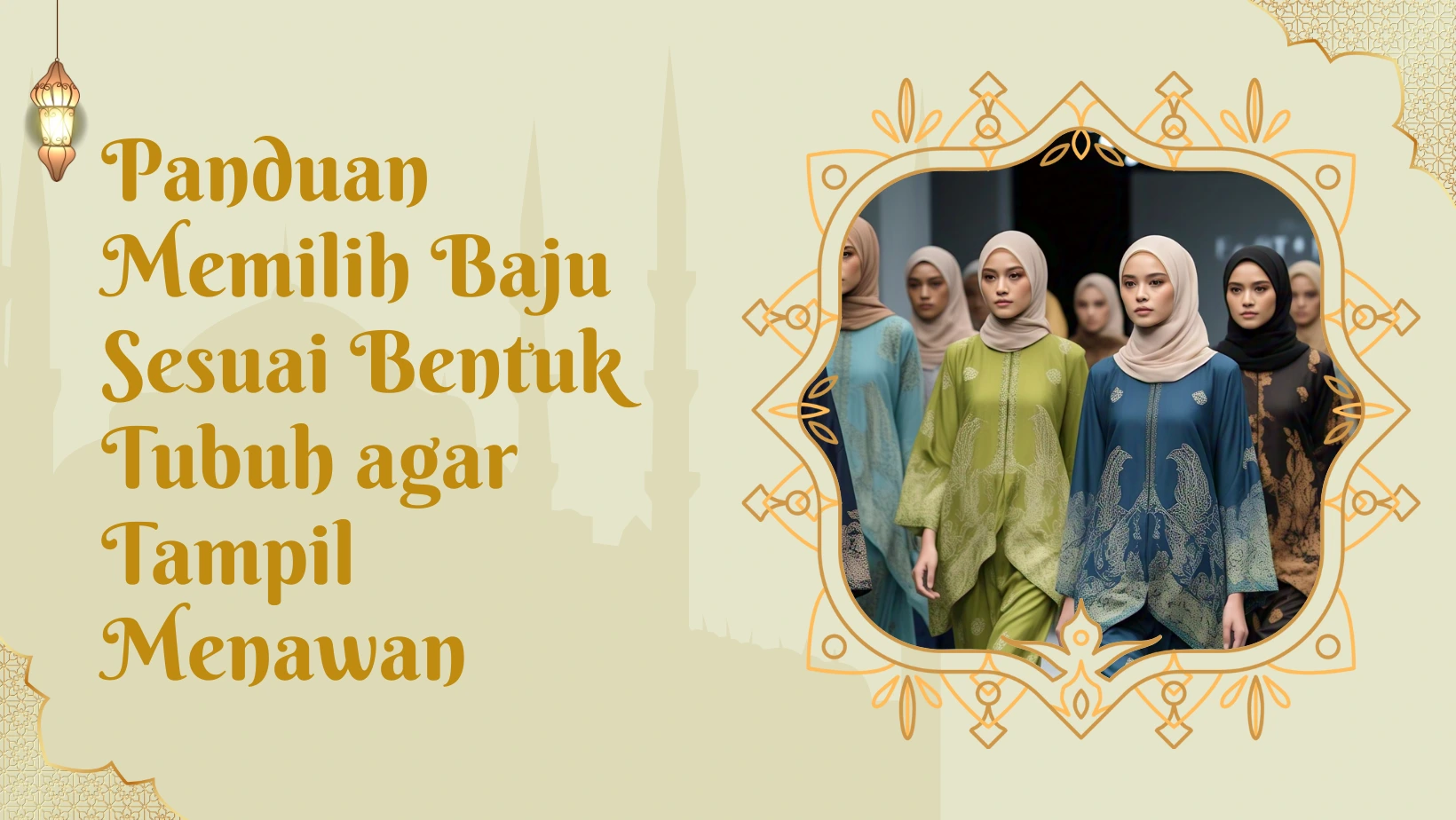 Panduan Memilih Baju Sesuai Bentuk Tubuh agar Tampil Menawan