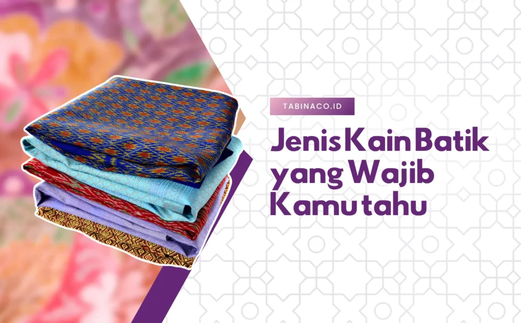 jenis kain batik