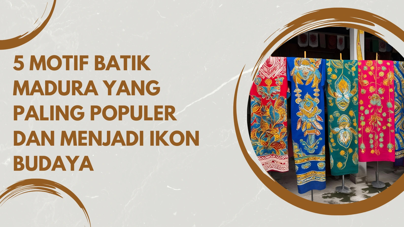 5 Motif Batik Madura Asli yang Paling Populer & Berfilosofi