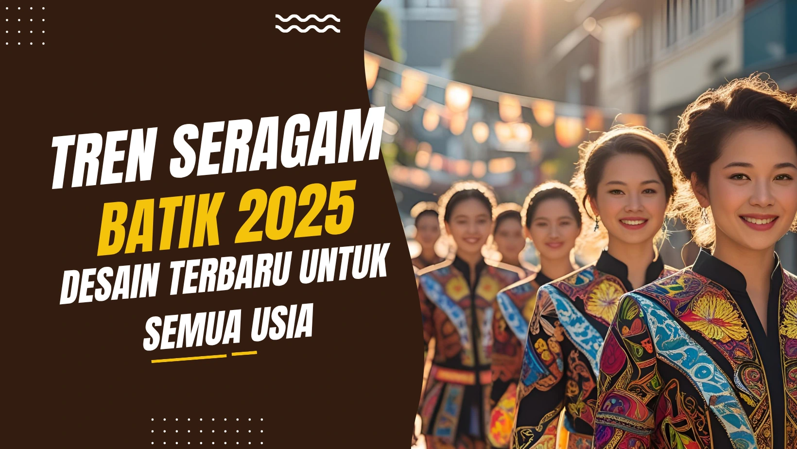 Tren Seragam Batik 2025: Desain Terbaru untuk Semua Usia