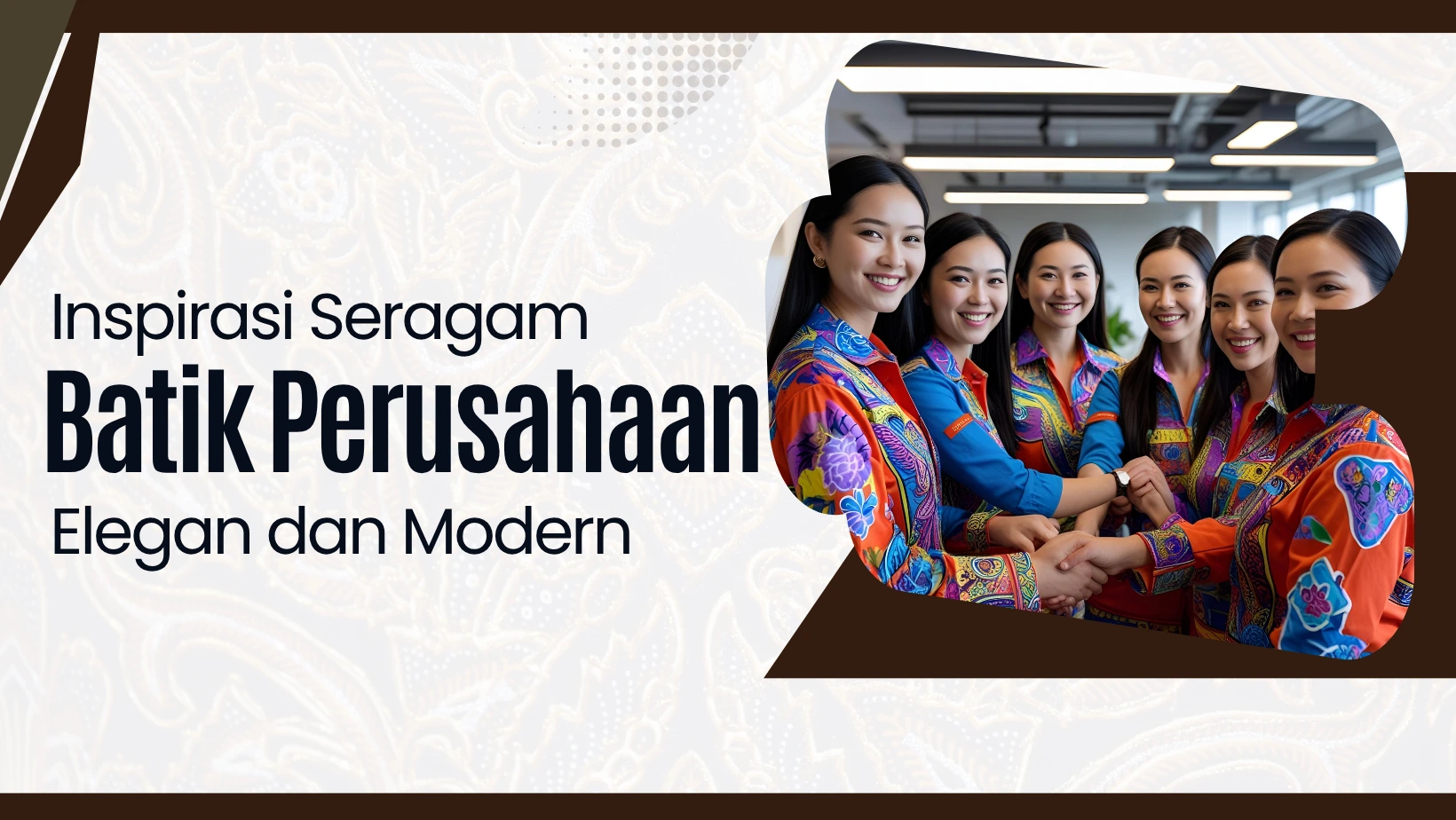 Inspirasi Seragam Batik Perusahaan Elegan dan Modern