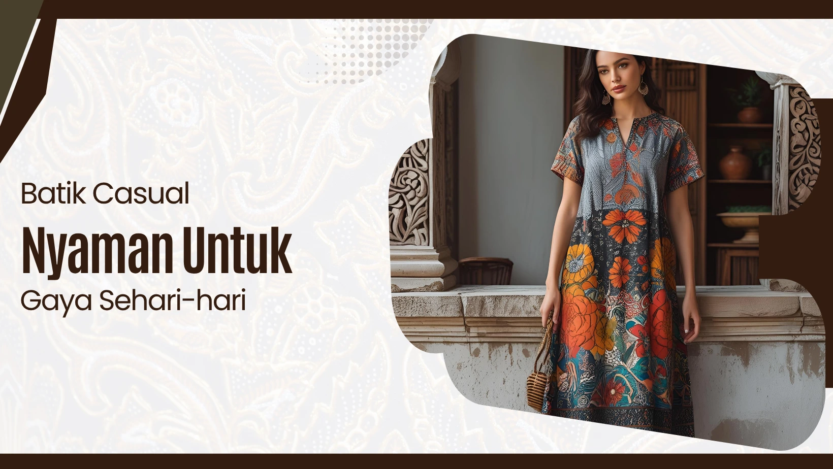 Batik Casual Nyaman untuk Gaya Sehari-hari