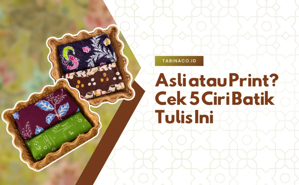 “Asli atau Print? Cek 5 Ciri Batik Tulis Ini