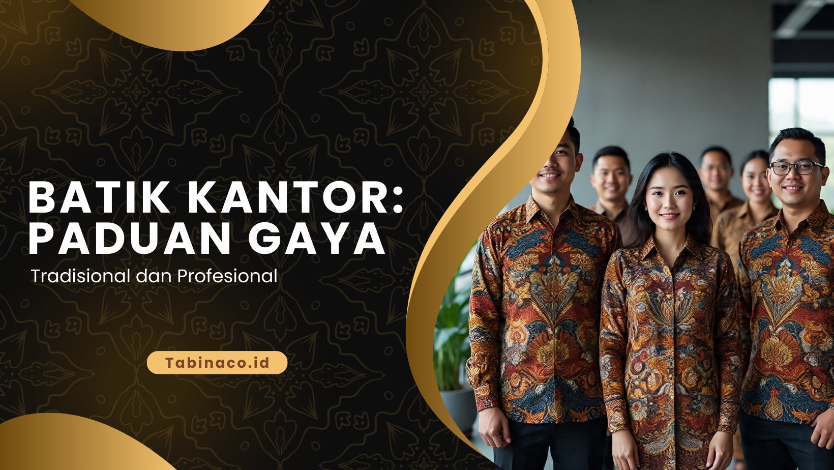 Batik Kantor: Paduan Gaya Tradisional dan Profesional