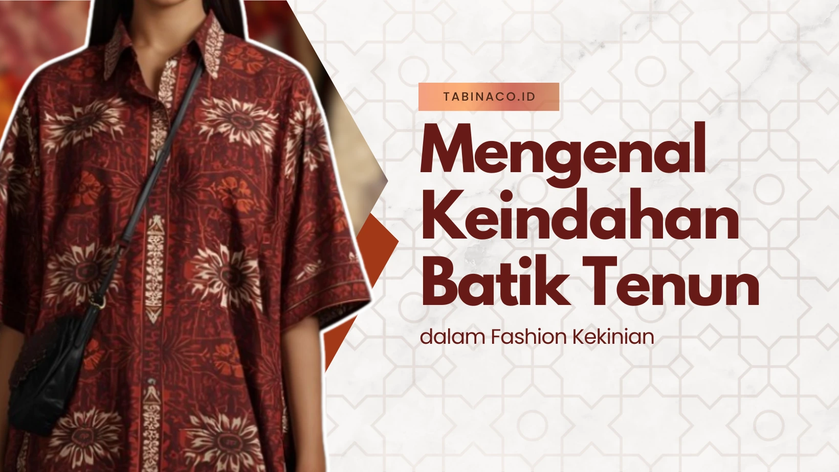 Mengenal Keindahan Batik Tenun dalam Fashion Kekinian
